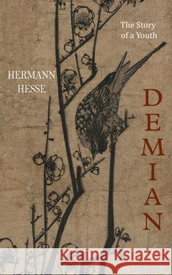 Demian: The Story of a Youth Hermann Hesse Thomas Mann 9781684226245 Martino Fine Books - książka