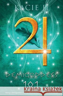 Demigoddess 101 Kacie Ji 9781786518835 Finch Books - książka