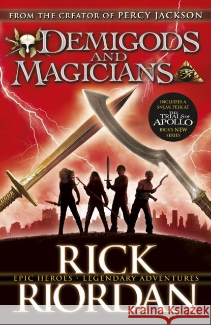 Demigods and Magicians: Three Stories from the World of Percy Jackson and the Kane Chronicles Riordan Rick 9780141367286 Penguin Random House Children's UK - książka