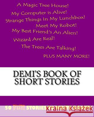 Demi's Book Of Short Stories Lee, K. P. 9781522835004 Createspace Independent Publishing Platform - książka