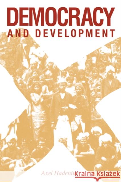 Democracy and Development Axel Hadenius 9780521416856 Cambridge University Press - książka