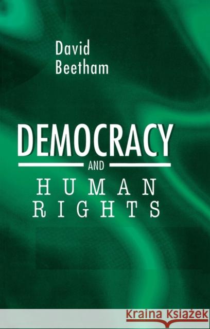 Democracy and Human Rights David Beetham 9780745623153 Polity Press - książka