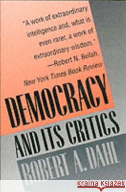 Democracy and Its Critics Robert A. Dahl 9780300049381 Yale University Press - książka