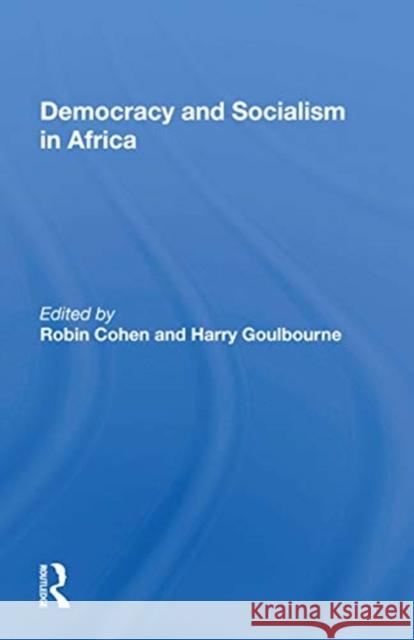 Democracy and Socialism in Africa Robin Cohen 9780367165673 Routledge - książka