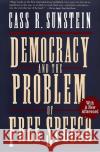 Democracy and the Problem of Free Speech Cass R. Sunstein 9780028740003 Free Press