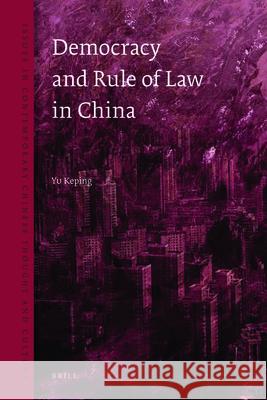 Democracy and the Rule of Law in China  9789004182127 Brill Academic Publishers - książka