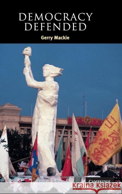 Democracy Defended Gerry MacKie Ian Shapiro Russell Hardin 9780521827089 Cambridge University Press - książka