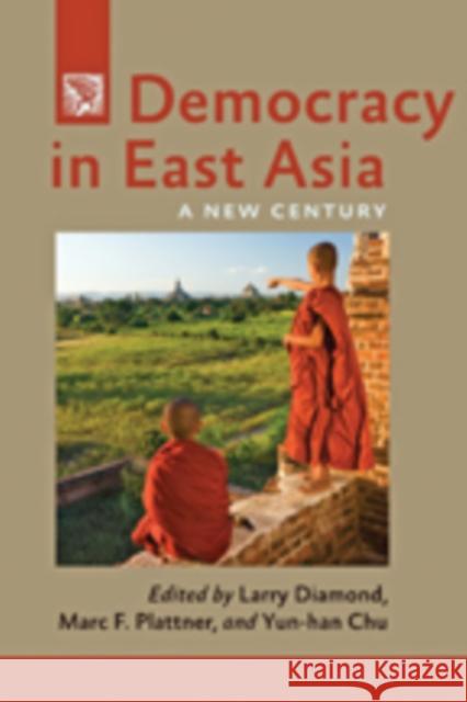 Democracy in East Asia: A New Century Diamond, Larry 9781421409689 John Wiley & Sons - książka