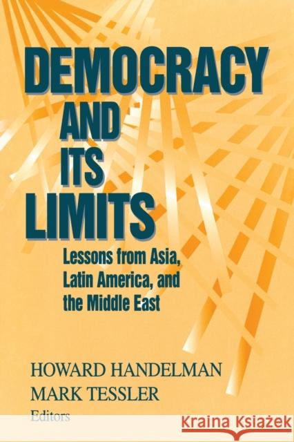 Democracy Its Limits Handelman, Howard 9780268008918 University of Notre Dame Press - książka