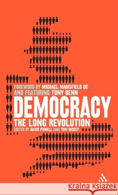 Democracy: The Long Revolution Powell, David 9780826486769  - książka