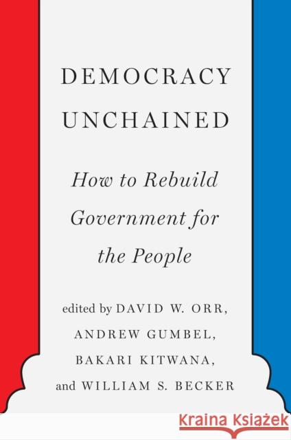 Democracy Unchained  9781620975138 The New Press - książka