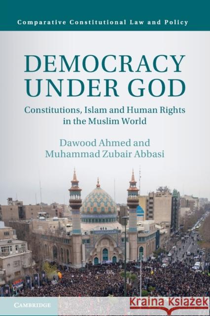 Democracy Under God Muhammad Zubair (Lahore University of Management Sciences, Pakistan) Abbasi 9781316610572 Cambridge University Press - książka