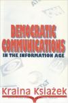 Democratic Communications in the Information Age  9780920059838 Garamond Press