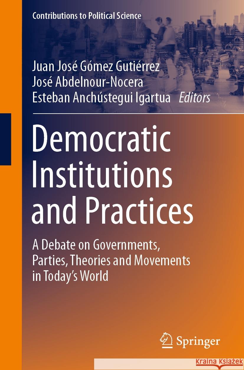 Democratic Institutions and Practices  9783031108105 Springer International Publishing - książka