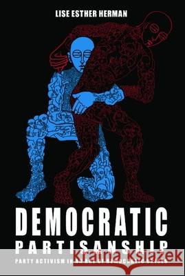 Democratic Partisanship Herman, Lisa 9781399511858 Edinburgh University Press - książka