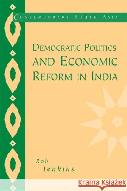 Democratic Politics and Economic Reform in India Rob Jenkins Jan Breman G. P. Hawthorn 9780521659871 Cambridge University Press - książka