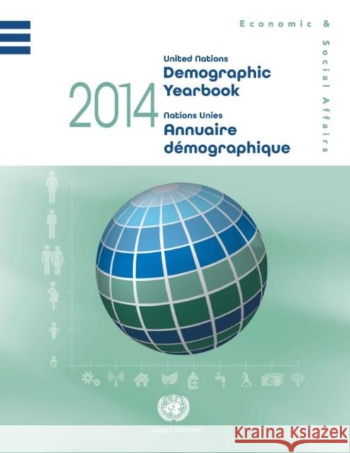 Demographic Yearbook: 2014 United Nations 9789210511087 United Nations (Un) - książka