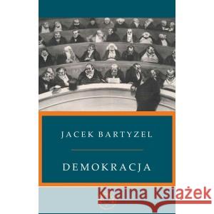 Demokracja BARTYZEL JACEK 9788367453066 PROHIBITA - książka