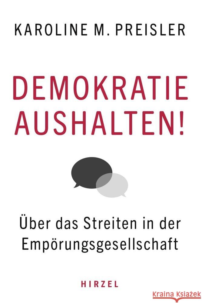 Demokratie aushalten! PREISLER, Karoline 9783777629445 Hirzel, Stuttgart - książka