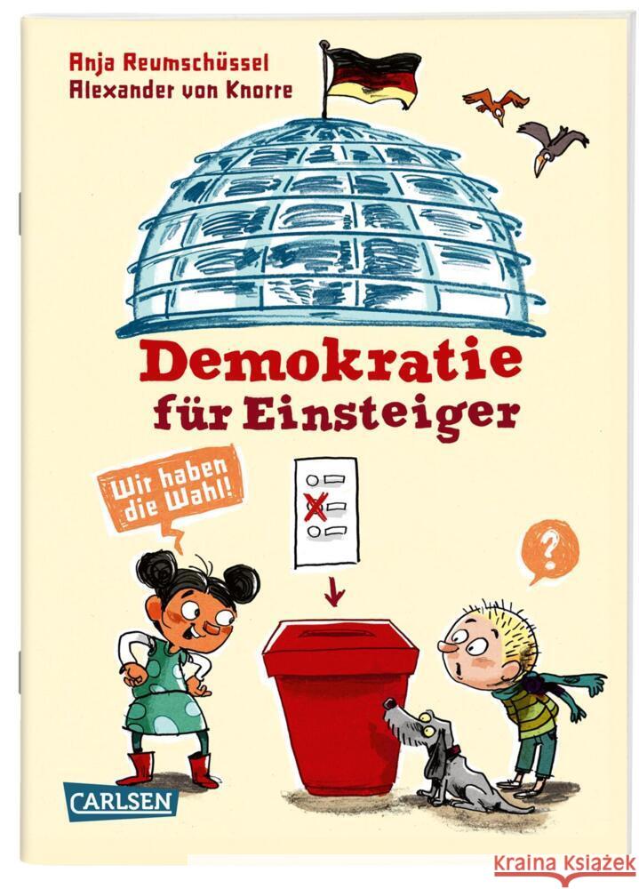 Demokratie für Einsteiger Reumschüssel, Anja 9783551254702 Carlsen - książka