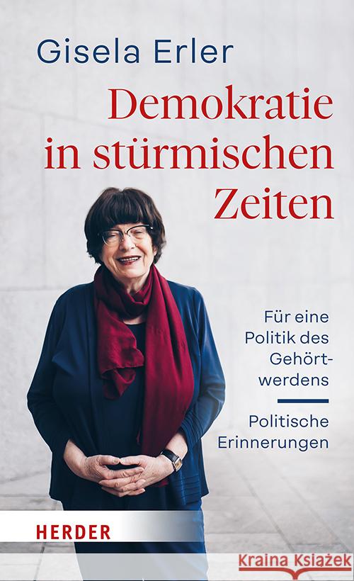 Demokratie in stürmischen Zeiten Erler, Gisela 9783451396687 Herder, Freiburg - książka