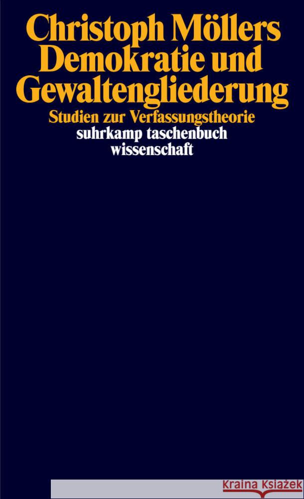Demokratie und Gewaltengliederung Möllers, Christoph 9783518300633 Suhrkamp - książka