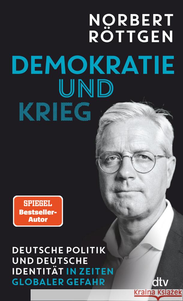 Demokratie und Krieg Röttgen, Norbert 9783423264112 DTV - książka