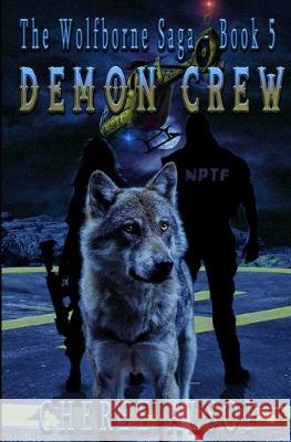 Demon Crew: The Wolfborne Saga Book 5 Cheree Alsop 9781691940172 Independently Published - książka