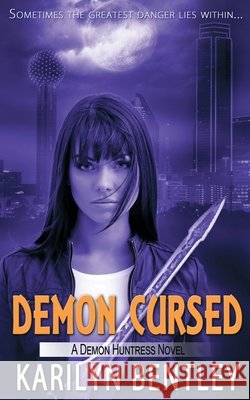 Demon Cursed Karilyn Bentley 9781509213429 Wild Rose Press - książka