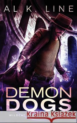 Demon Dogs Al K. Line 9781545084328 Createspace Independent Publishing Platform - książka