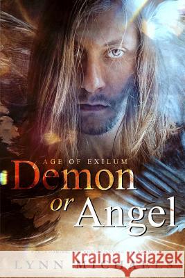 Demon or Angel Lynn Michaels 9781793183712 Independently Published - książka