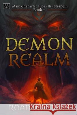 Demon Realm: Main Character hides his Strength Book 2 Edward Ro Minsoo Kang Road Warrior 9780999295731 Oppatranslations, LLC - książka