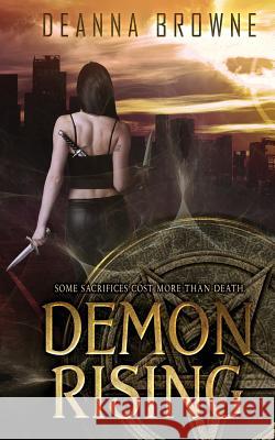 Demon Rising: Dark Rising Trilogy Book 1 Deanna Browne 9781948884075 Celtic Moon Press - książka