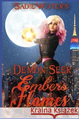 Demon Seer Sadie Waters 9798638530105 Independently Published - książka