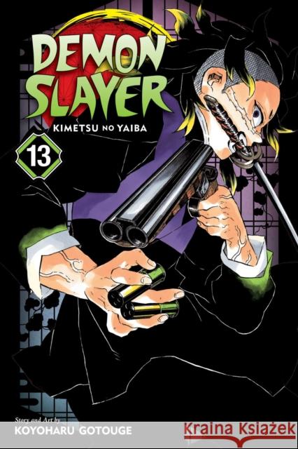 Demon Slayer: Kimetsu no Yaiba, Vol. 13 Koyoharu Gotouge 9781974711130 Viz Media, Subs. of Shogakukan Inc - książka