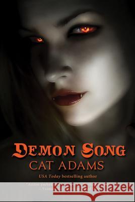 Demon Song: Book 3 of the Blood Singer Novels Adams, Cat 9780765324962 Tor Books - książka