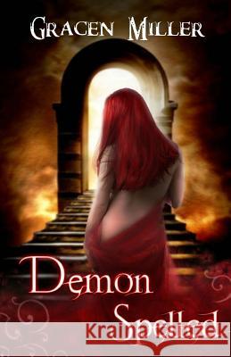 Demon Spelled Amanda Wimer Gracen Miller 9781501073380 Createspace Independent Publishing Platform - książka