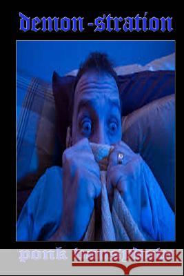 Demon-stration Vonsydow, Ponk 9781496186164 Createspace - książka