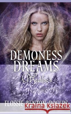 Demoness Dreams Flossie Bento 9780996843997 R. R. Bowker - książka