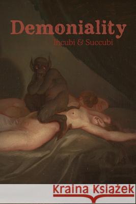 Demoniality: Incubi and Succubi Sinistrari Ameno 9781946774538 Quick Time Press - książka