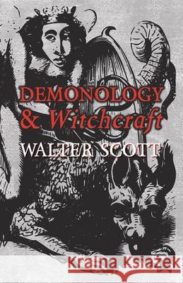 Demonology and Witchcraft Walter Scott 9781473334779 Read Books - książka