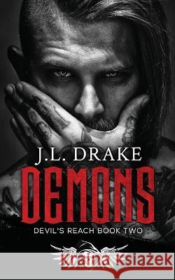 Demons J L Drake   9781959285069 J.L. Drake - książka