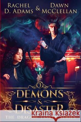 Demons & Disaster Rachel Adams, Dawn McClellan 9798230431923 Rachel Adams - książka