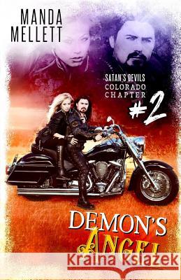 Demon's Angel: Satan's Devils MC Colorado Chapter Manda Mellett 9781912288427 Trish Haill Associates - książka