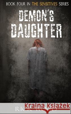 Demon's Daughter Rick Wood 9781838084332 Blood Splatter Press - książka
