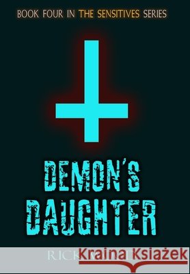 Demon's Daughter Rick Wood 9781916705357 Blood Splatter Press - książka