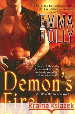 Demon's Fire Emma Holly 9780425220542 Berkley Publishing Group - książka