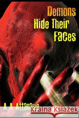 Demons Hide Their Faces Jeff Bigman, A a Attanasio 9798586688019 Independently Published - książka