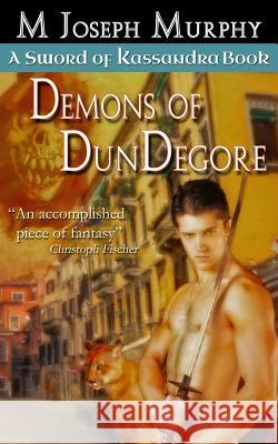 Demons of DunDegore Murphy, M. Joseph 9781987811018 Council of Peacocks - książka