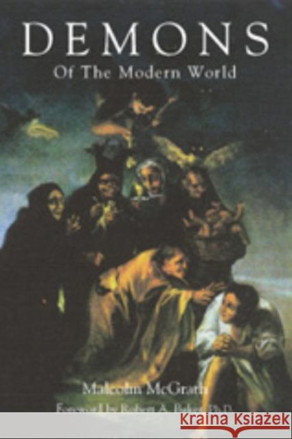 Demons of the Modern World Malcom McGrath Robert A. Baker 9781573929356 Prometheus Books - książka